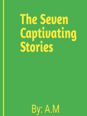 cover image of The Seven Captivating Stories